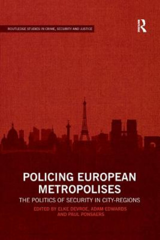 Kniha Policing European Metropolises 