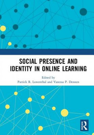 Книга Social Presence and Identity in Online Learning 