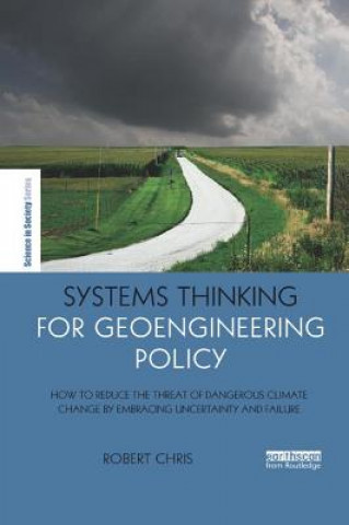 Książka Systems Thinking for Geoengineering Policy Chris