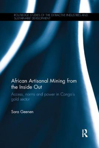 Kniha African Artisanal Mining from the Inside Out Geenen