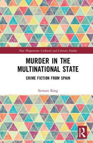 Kniha Murder in the Multinational State Stewart King