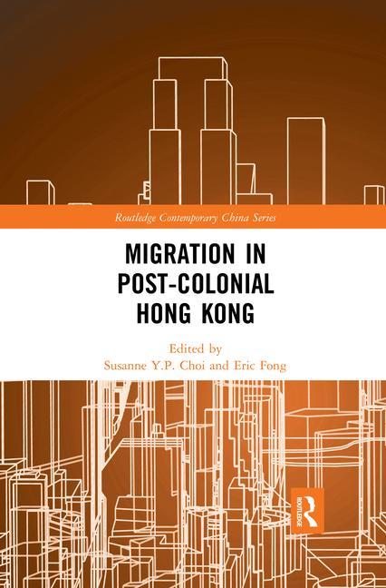 Książka Migration in Post-Colonial Hong Kong 