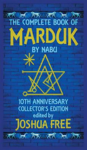 Kniha Complete Book of Marduk by Nabu 