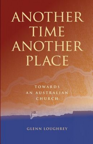 Βιβλίο Another Time Another Place GLENN LOUGHREY