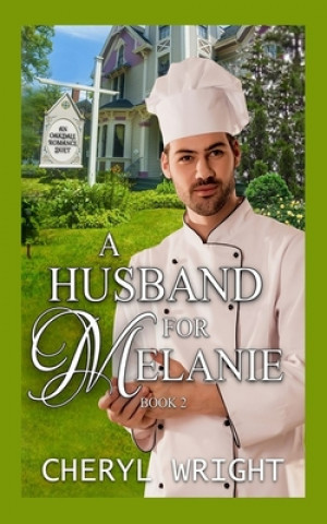 Könyv Husband for Melanie Cheryl Wright