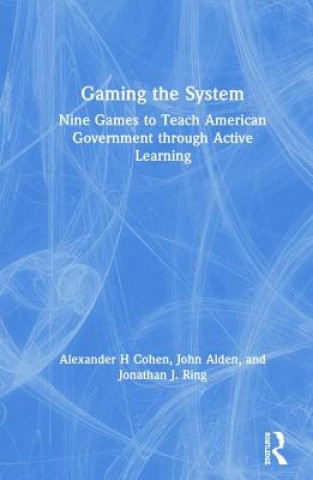 Könyv Gaming the System Alexander H Cohen