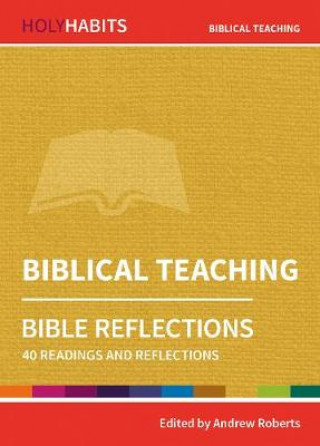 Βιβλίο Holy Habits Bible Reflections: Biblical Teaching Andrew Roberts