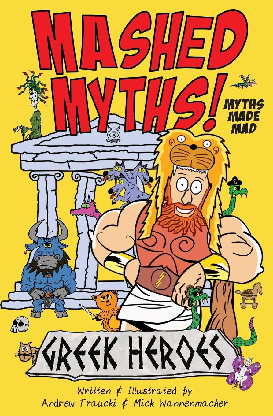 Libro Mashed Myths Mick Wannenmacher