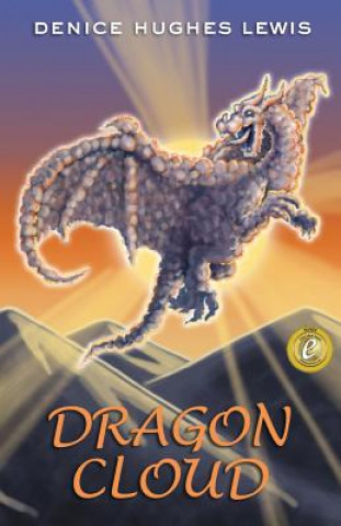 Knjiga Dragon Cloud Denice Hughes Lewis