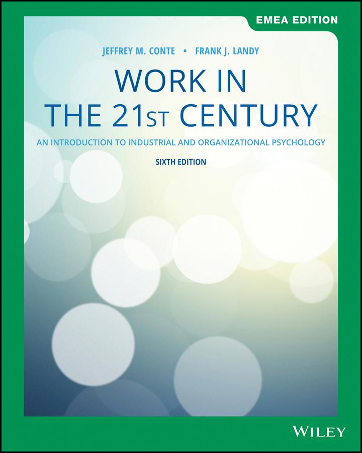 Carte Work in the 21st Century - An Introduction to trial and Organizational Psychology, 6th EMEA  Edition Frank J. Landy