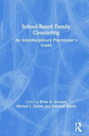 Βιβλίο School-Based Family Counseling Brian A. Gerrard