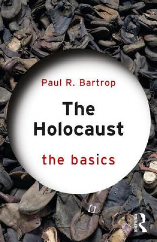Knjiga Holocaust: The Basics Bartrop