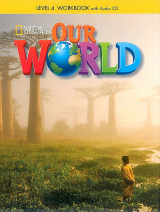 Book Our World 4 Workbook with Audio CD Kate Cory-Wright
