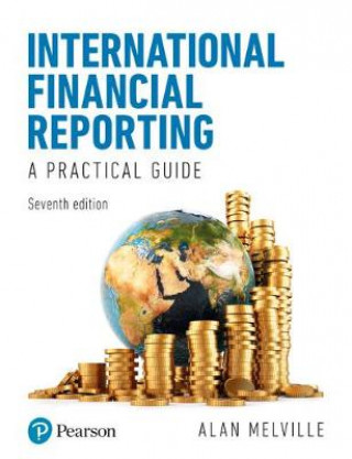 Knjiga International Financial Reporting Alan Melville