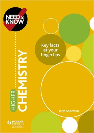 Carte Need to Know: Higher Chemistry John Anderson