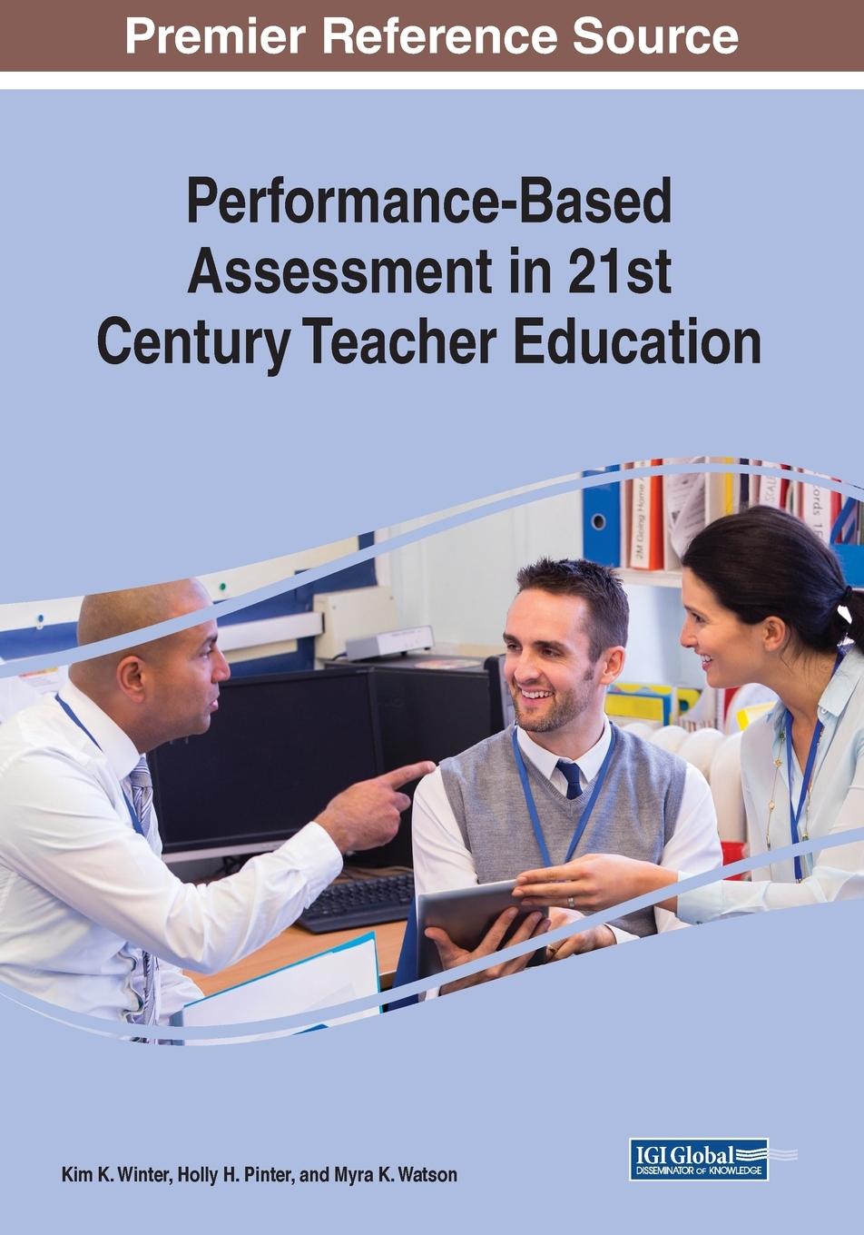 Книга Performance-Based Assessment in 21st Century Teacher Education 