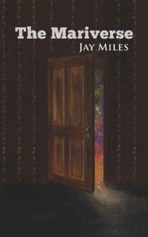 Kniha Mariverse Jay Miles