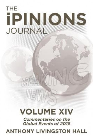 Knjiga iPINIONS Journal Anthony Livingston Hall