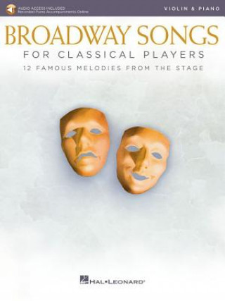 Livre BROADWAY SONGS FOR CLASSICAL PLAYERSVIOL Hal Leonard Corp