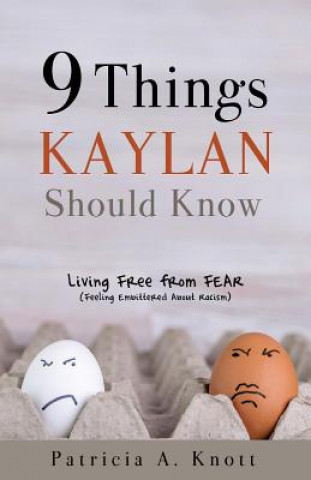Boek 9 Things Kaylan Should Know Patricia A Knott