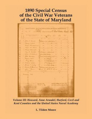 Carte 1890 Special Census of the Civil War Veterans of the State of Maryland L Tilden Moore