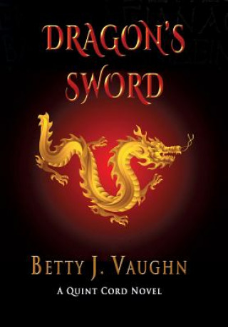 Boek Dragon's Sword Betty J Vaughn