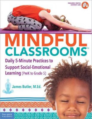 Boek Mindful Classrooms(tm) JAMES BUTLER