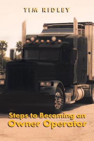 Livre Steps to Becoming an Owner Operator TIM RIDLEY