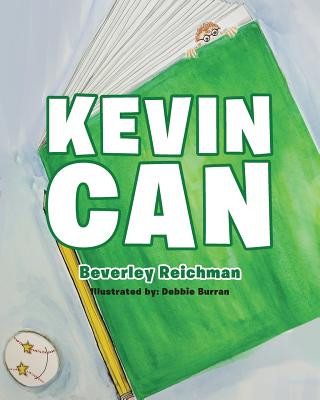 Knjiga Kevin CAN Beverley Reichman
