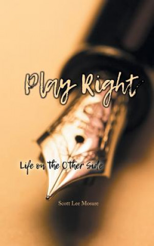 Книга Play Right Scott Lee Mosure