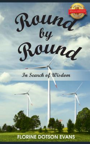 Livre Round by Round Florine Dotson Evans