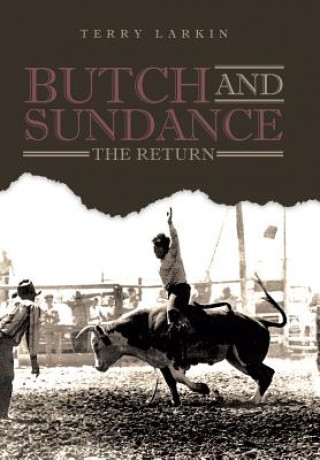 Kniha Butch and Sundance Terry Larkin