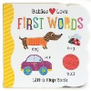 Book Babies Love: First Words Cottage Door Press