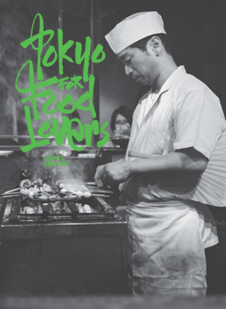 Kniha Tokyo for Food Lovers Jonas Cramby
