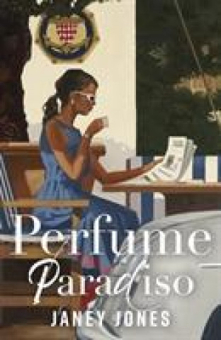 Knjiga Perfume Paradiso Pippa James