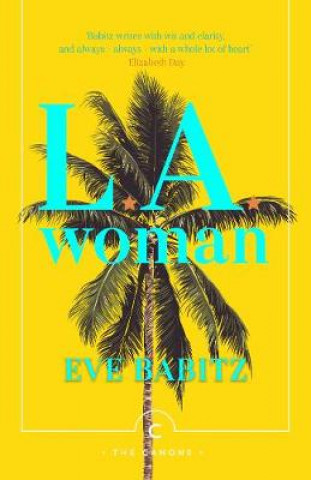 Könyv L.A. Woman Eve Babitz