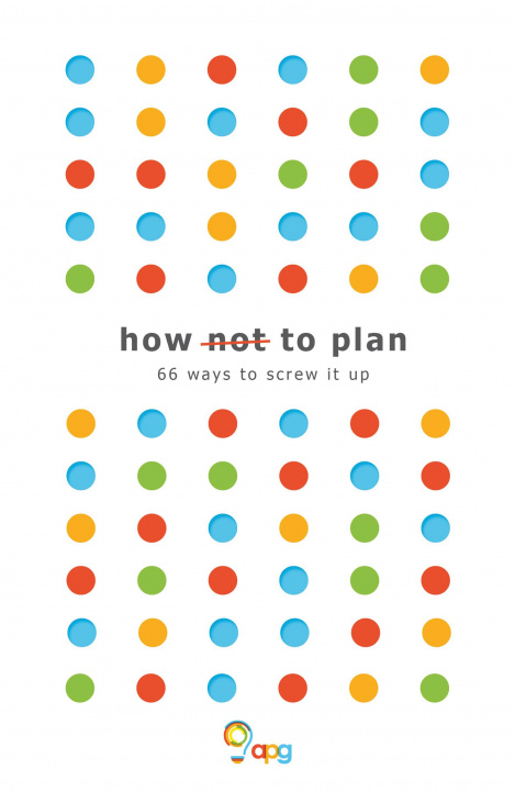 Carte How not to Plan Les Binet