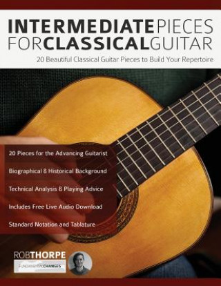 Kniha Intermediate Pieces for Classical Guitar Rob Thorpe