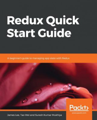 Książka Redux Quick Start Guide James Lee