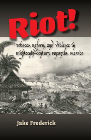 Knjiga Riot! JAKE FREDERICK