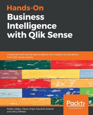 Kniha Hands-On Business Intelligence with Qlik Sense Pablo Labbe