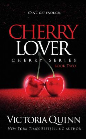 Kniha Cherry Lover Victoria Quinn