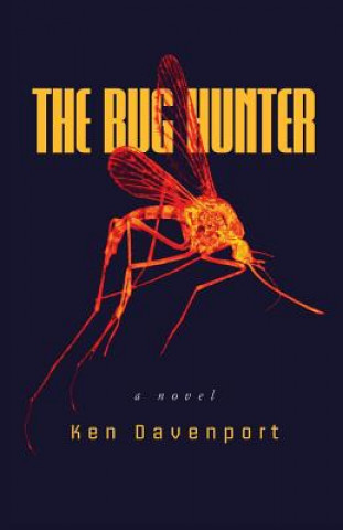 Kniha The Bug Hunter Ken Davenport
