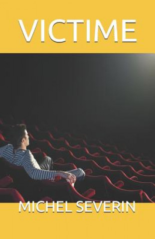 Libro Victime Michel Severin