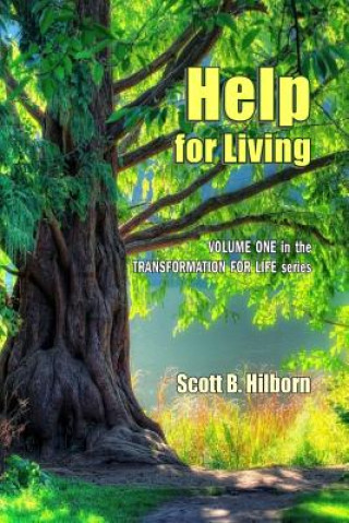 Книга Help for Living Scott B. Hilborn