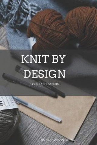 Libro Knit by Design Ronland Publishing