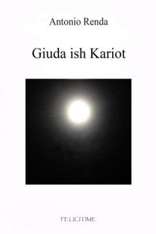 Βιβλίο Giuda Ish Kariot Antonio Renda