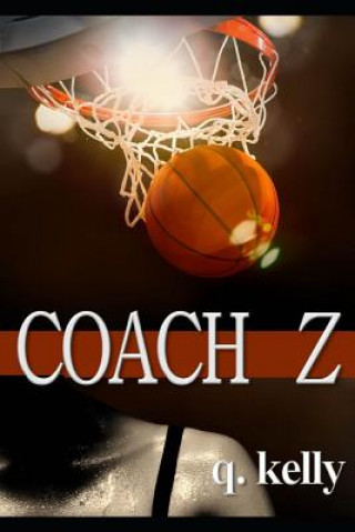 Knjiga Coach Z Q. Kelly
