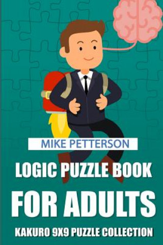Книга Logic Puzzle Book For Adults Mike Petterson