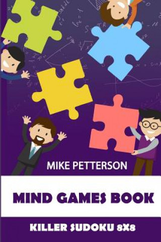 Buch Mind Games Book: Killer Sudoku 8x8 Mike Petterson